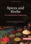 Artemis Saage - English: Spices and Herbs: The Essential Book of Seasonings, Buch, Buch