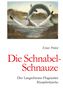 Ernst Probst: Die Schnabel-Schnauze, Buch