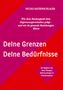 Nicole Katzenschlager: Deine Grenzen - Deine Bedürfnisse, Buch