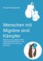 Anna Finkenbrink: Menschen mit Migräne sind Kämpfer, Buch