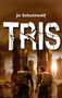 Jo Schuttwolf: Tris, Buch