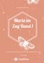 Concetta Pelella: Maria im Zug Band 1, Buch