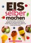 Vanessa Zimmermann: Eis selber machen, Buch
