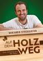 Benjamin Stocksiefen: Auf dem Holzweg, Buch