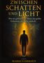 Markus Dirksen: Zwischen Schatten und Licht, Buch