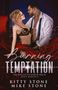 Kitty Stone: Burning Temptation - Du willst es doch auch, Buch