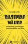 Gelber Hintergrund mit schwarzen Strahlen. Text: "RASENDE MÄHER" von Harald Zoschke und ein Logo unten.