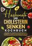 Carina Lehmann: Hashimoto und Cholesterin Senken Kochbuch, Buch