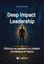 "Deep Impact Leadership" von Bernhard Metzger. Silhouette vor Skyline, mit strahlenden Linien hinter ihm., Buch