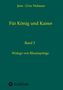 „Für König und Kaiser“, Band 3. Autor: Jens-Uwe Neubauer. Widego von Rhumspringe. Unten links Logo und „tredition“., Buch