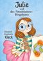 "Julie und das Fotosüünte Dingsbums" steht in der Mitte. Illustration eines Mädchens mit Brille, Karte, Schriftrollen. Thema: Klimaangst., Buch