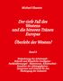 „Michael Ghanem. Der tiefe Fall des Westens und die bitteren Tränen Europas. Überlebt der Westen? Band 8. Veränderung der Arbeitswelt - Robotik und Künstliche Intelligenz - Fachkräftemangel - Sklaventum, Kinderarbeit - Zunahme der Abhängigkeiten - Symptome und Gründe für den Niedergang der Industrie.“ Weißer Text auf rotem Hintergrund., Buch