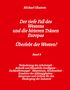 Roter Hintergrund. Text mit Titel: "Der tiefe Fall des Westens... Überlebt der Westen?" Autor: Michael Ghanem. Band 8., Buch