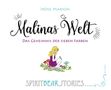 „Malinas Welt: Das Geheimnis der sieben Farben“ oben, eine sitzende Frau mit Pilzen unten., Buch