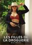 „LES FILLES DE LA DROGUERIE, Eva Rossi“. Eine Frau in Cowgirl-Kleidung mit rotem Top, schwarzem Rock und Cowboyhut., Buch
