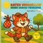 „KATER VERMELLOS REISE DURCH TEUROPIA“, Band 9. Ein fröhlicher Kater mit Rucksack, in einer grünen Landschaft bei Sonnenschein., Buch