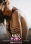 Lara Steele: Miss Nudo, Buch