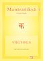 "Mantraśikṣā," "Vivek Nath," "VĀGYOGA - The Yoga of Language." Zentrum: Symbol in orange, gelber Hintergrund., Buch