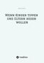 Marcel Förster: Wenn Kinder tippen und Eltern reden wollen, Buch