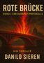 "ROTE BRÜCKE, BAND 2 DER BUDAPEST-PROTOKOLLE, EIN THRILLER, DANILO SIEREN." Eine brennende Brücke vor einer dunklen Stadt., Buch