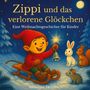 "Zippi und das verlorene Glöckchen. Eine Weihnachtsgeschichte für Kinder." Kind zieht auf Schlitten durch Winterlandschaft., Buch