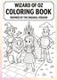 "WIZARD OF OZ COLORING BOOK, INSPIRED BY THE ORIGINAL VERSION". Illustration von Figuren auf dem gelben Pflasterweg., Buch