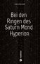 Karl Sprenger: Bei den Ringen des Saturn Mond Hyperion, Buch