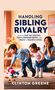 HANDLING SIBLING RIVALRY. Zwei weinende Kinder streiten, eine Frau hält verzweifelt ihre Hände an den Kopf., Buch