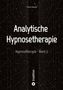 Titel: "Analytische Hypnosetherapie". Untertitel: "Hypnosetherapie - Band 3". Design mit Linien und Punkten auf schwarzem Hintergrund.