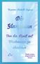 „Suzanna Nickolli Dejurie. Die Glanzlosen. Von der Kunst mit Wischwasser zu überleben. Realer Irrsinn, eingewickelt in Humor.“, Buch