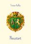 Text: "Tristan Kafka", "Neustart". Illustration: Ein Wappen mit einem Pferd und einem Turm, von goldenen Ornamenten umrahmt., Buch