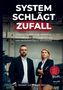 "System schlägt Zufall. Schluss mit Hoffnungs-Marketing." Zwei Personen in Geschäftskleidung vor einem industriellen Hintergrund., Buch