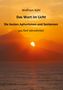 "Wolfram Kühl, Das Wort im Licht, Die besten Aphorismen und Sentenzen aus fünf Jahrzehnten" über einem Sonnenuntergang., Buch