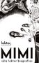Text: „lektor, MIMI <die lektor biografie>“. Illustration surreal: Drehende Formen und Gesichter., Buch