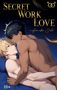 „Secret Work Love“ und „Hamiko Sato“ sind in goldener Schrift zu lesen; Illustration zweier umarmter, nackter Personen im Bett., Buch