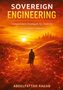 "SOVEREIGN ENGINEERING. Independent Strategies for Stability in Unstable Systems. ABDELFATTAH RAGAB." Person in Wüste bei Sonnenuntergang., Buch