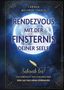 CAROLA MEISNER-ISBACH: RENDEZVOUS MIT DER FINSTERNIS DEINER SEELE. Schreib los! Vollmond auf nachtblauem Hintergrund., Buch