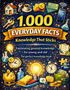 "1.000 Everyday Facts: Knowledge That Sticks. Fascinating general knowledge for young and old. The perfect knowledge book." Drumherum Symbole wie Haus, Kaffee, Handy, Uhr, Glühbirne und Sparschwein., Buch