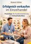 Roland Köhler, Erfolgreich verkaufen im Einzelhandel. Praxistipps für Kundenorientierung und Verkaufsabschluss. Mann zeigt Frau Schuhe., Buch