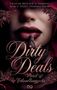 "Dirty Deals: Moral ist Verhandlungssache." Lippen, rote Schlange, glitzernde Blätter, verführerisch und mystisch., Buch