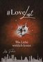#LoveLost - Was Liebe wirklich kostet. Illustration mit zersplitterndem Glas vor dunkelrotem Hintergrund und Skyline-Silhouette., Buch