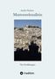 "Mutterseelenallein" von André Steiner, darunter "Vier Erzählungen". Bild eines alten Stadtpanoramas mit Festung., Buch