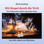 Titel: Mit Stupsi durch die Welt. Ein Weihnachtswichtel auf großer Reise. Bunte Wichtel vor malerischem Sonnenuntergang am Strand., Buch