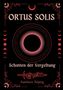 "Ortus Solis: Schatten der Vergeltung" von Kathleen Tulping, mit schwarzem Hintergrund und roten, dekorativen Mustern., Buch