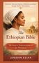 Text: "The Ethiopian Bible", "30 Days of Empowerment for Women", "Jordan Elias". Porträt einer Frau vor Landschaft., Buch