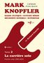 "MARK KNOPFLER" in großer roter Schrift, Gitarre in rotem Hintergrunddesign, Buchcover über seine Solokarriere., Buch