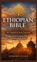 Text oben: "Ethiopian Bible in English". 
Darunter: "The Complete 88-Book Collection". 
Im Hintergrund ein Sonnenuntergang über Kirchen., Buch