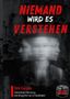 "NIEMAND WIRD ES VERSTEHEN" in rot-weiß auf verwischtem Porträt. Unten Text: Dirk Carolus, Noir Crime Hamburg., Buch