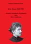 Ismene Lindmeier-Jasch, Lily Braun 1865-1916, Autorin, Sozialistin, Feministin. Schwarz-weiß Porträt auf rotem Hintergrund., Buch