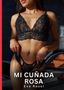 Mi Cuñada Rosa, Eva Rossi. Eine Frau in dunkler Spitzenunterwäsche, schattiges Setting, roter Streifen links., Buch